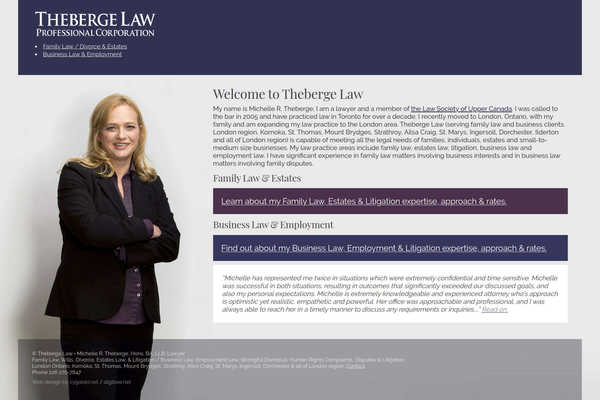 Website design by Mike Cygalski of digibee.net. London Ontario based Theberge Law, business and family law practice, homepage design screenshot.